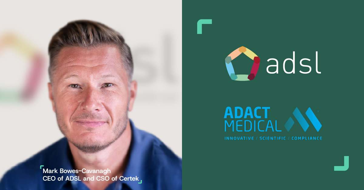 Certek Group Invests for Growth: ADSL Acquires ADACT Medical Assets and Strengthens Group Leadership with Appointment of Chief Scientific Officer